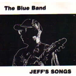 Blue Band - Jeff's Songs